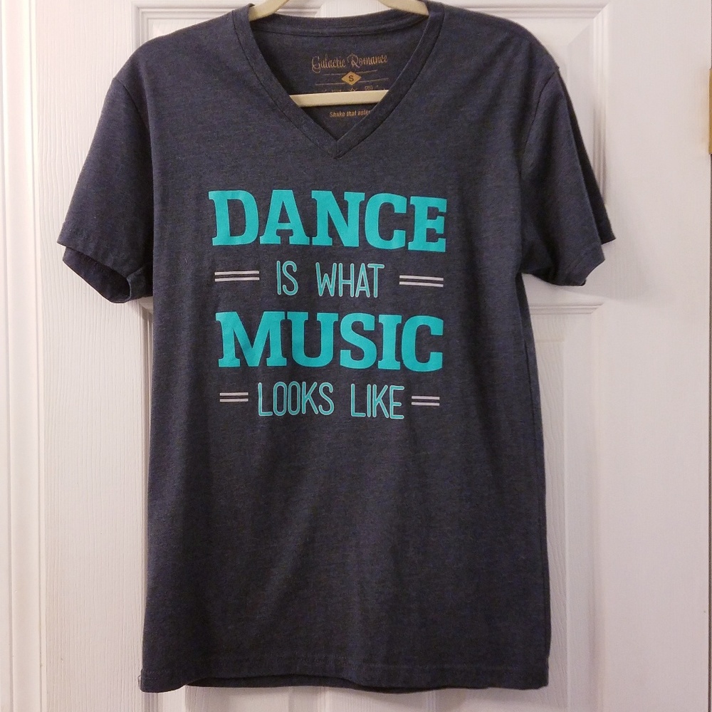 Dance Is What Music Looks Like t-shirt